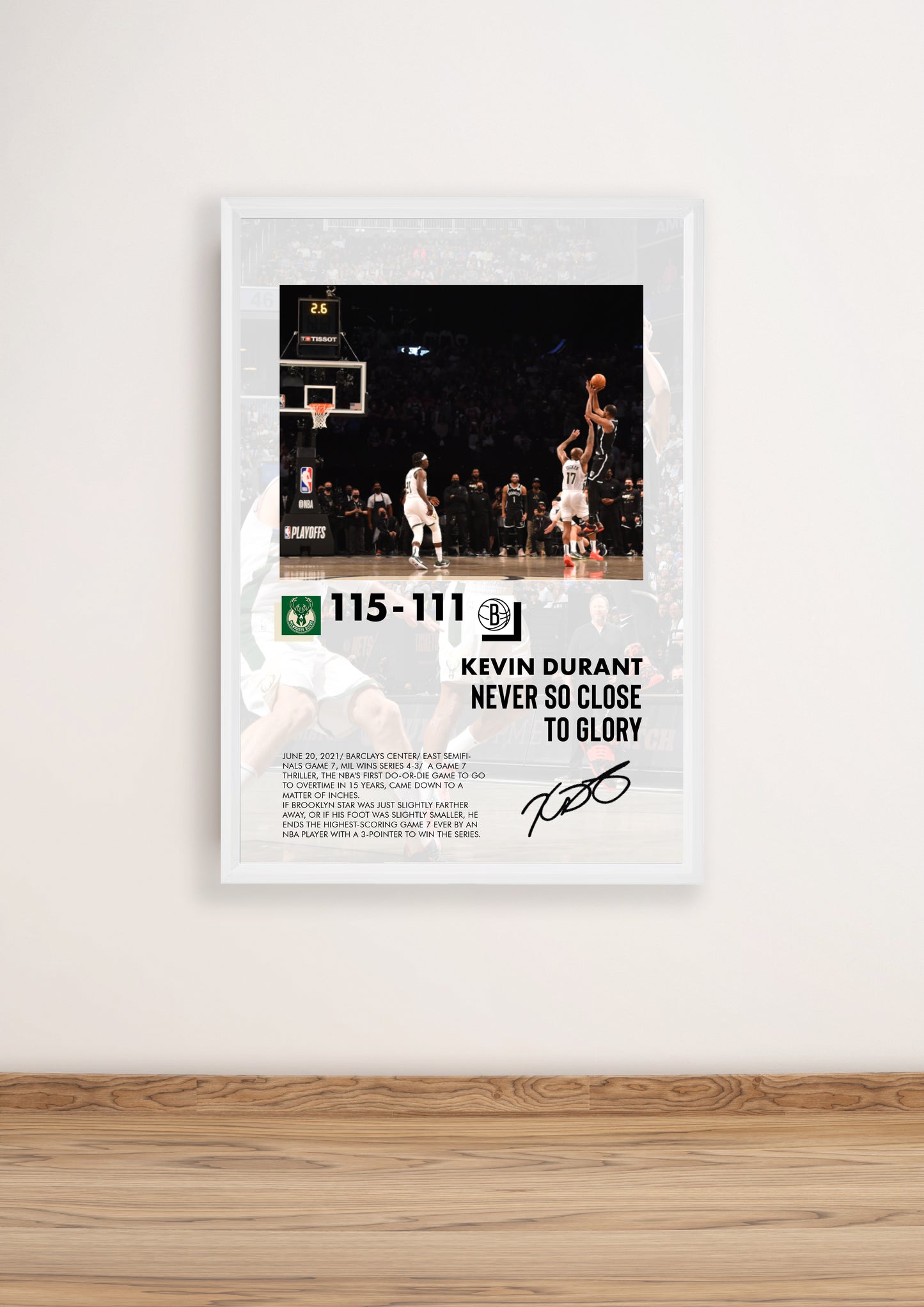 (NBA) Kevin Durant never so close to glory vs Milwakee Bucks Poster
